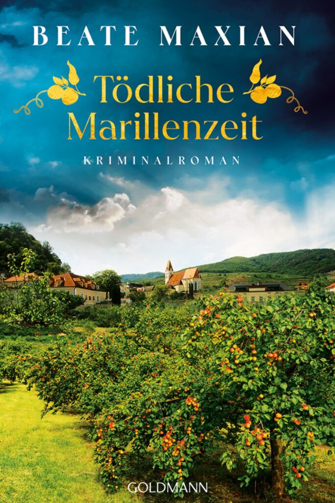 Buchcover Tödliche Marillenzeit von Beate Maxian