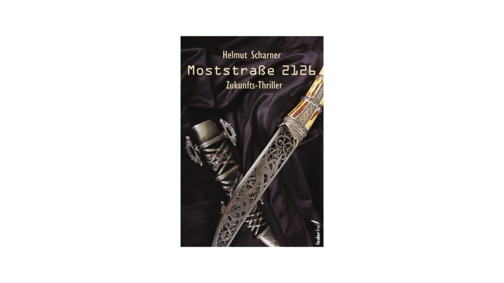 "Moststraße 2126" von Helmut Scharner, Federfrei Verlag, € 14,90