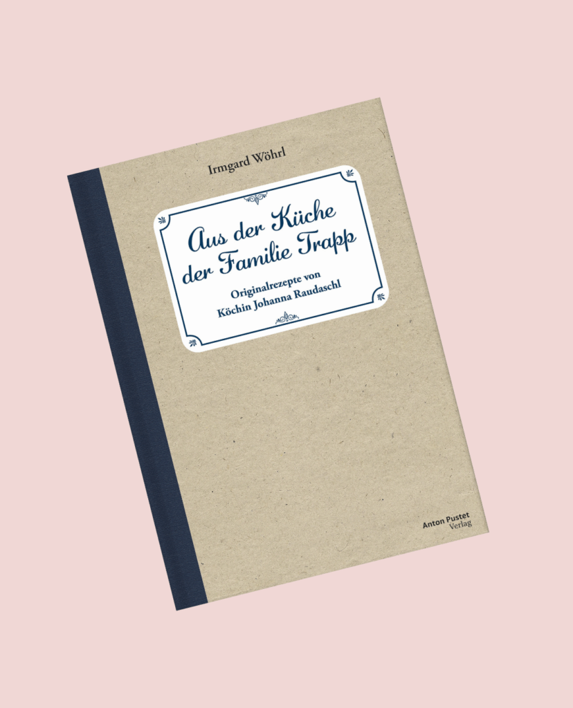 Cover des Buches "Aus der Küche der Familie Trapp"