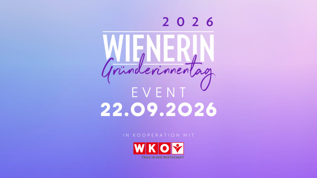 Sei beim WIENERIN Gründerinnentag 2026 dabei